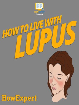 cover image of How to Live With Lupus